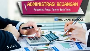 Pengertian Administrasi Keuangan